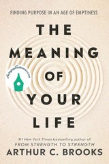 AUTOGRAPHED SIGNED Meaning of Your Life by Arthur C. Brooks Hardcover