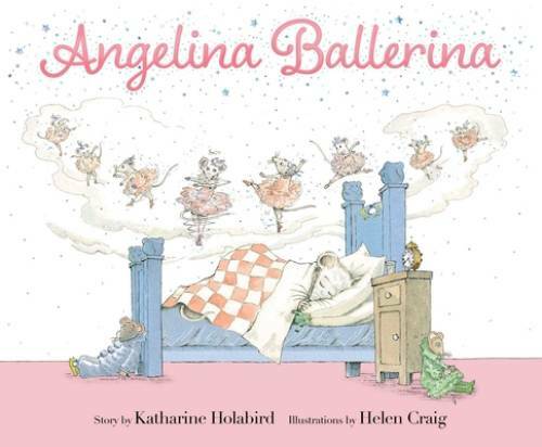 Angelina Ballerina – Hardcover By Holabird, Katharine – VERY GOOD