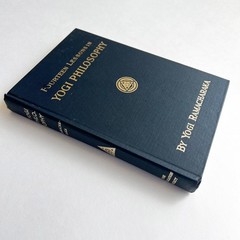 Fourteen Lessons in Yoga Philosophy by Yogi Ramacharaka (Hardcover) 1931