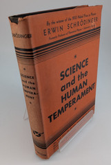 Science and the Human Temperament by Erwin Schrodinger 1935 Norton 1st Ed. HC