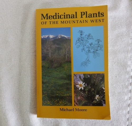 Medicinal Plants Of The Mountain West by Michael Moore PB (Museum of NM Press)