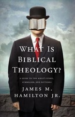 What Is Biblical Theology?: A Guide to the Bible’s Story, Symbolism, and – GOOD
