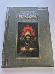 World of Warcraft Chronicle Volume One 1 Hardcover 2016 Azeroth Role Playing