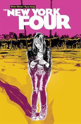 THE NEW YORK FOUR TPB by Brian Wood & Ryan Kelly (2014 Dark Horse 1st Print) NEW