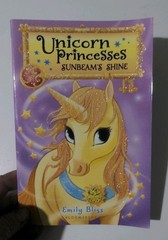 Unicorn Princesses Sunbeam’s Shine By Emily Bliss Paperback Book 109 Pages