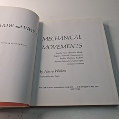 Vintage 1968 The How and Why of Mechanical Movements – Harry Walton – HC