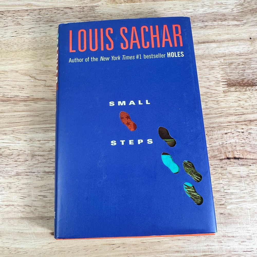 Small Steps Louis Sachar 2006 Signed First Edition Delacorte Press