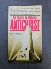 Pastor Chuck Smith The Soon to Be Revealed Antichrist 1976 Word for Today VTG