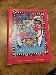 Legendary Adventures of Flying Mingling Bros, by Jamie Hayes-Signed 1ST EDITION