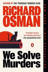 We Solve Murders: A Novel by Osman, Richard