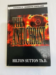 The Antichrist by Hilton Surton Th.D, Exactly What The Bible Says New