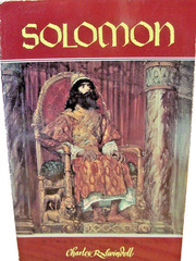 STEADFAST CHRISTIANITY Bible Study of THE LIFE OF SOLOMON Charles Swindoll X18