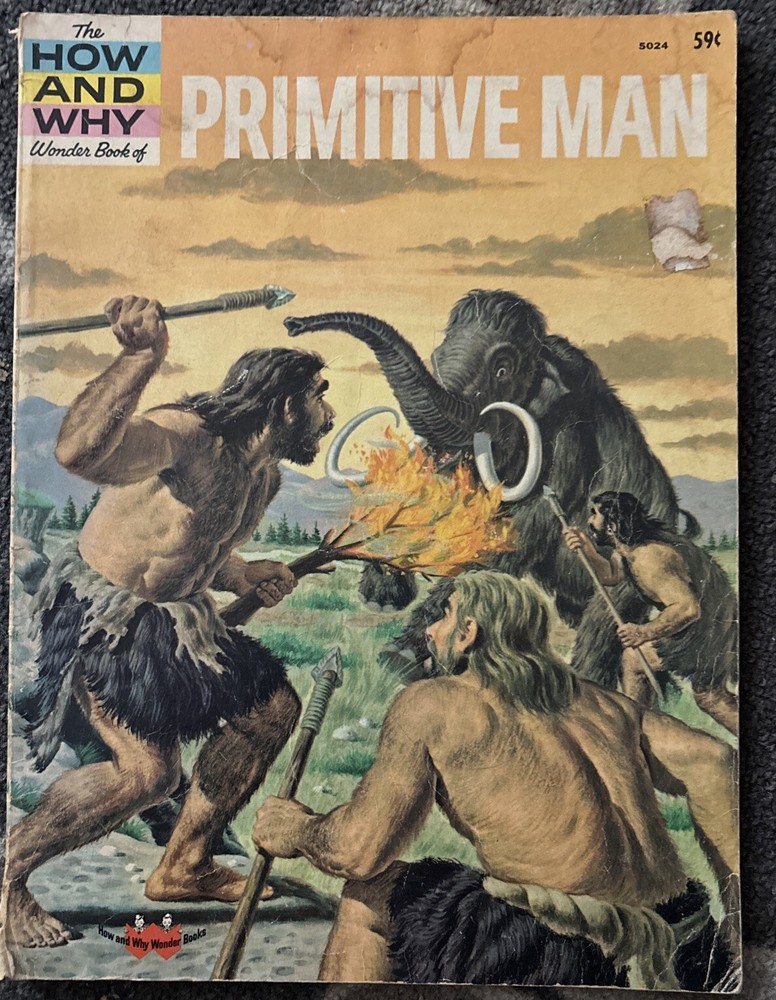 The How And Why Wonder Book of Primitive Man Donald Barr Vintage Paperback 1961