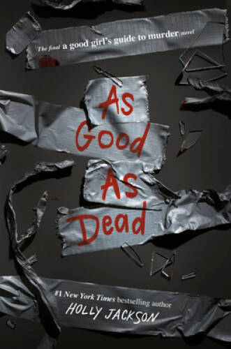 As Good as Dead: The Finale to A Good Girls Guide to Murder – Paperback – GOOD