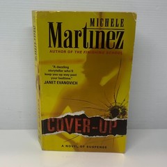 Cover-up: A Novel of Suspense by Michele Martinez (Paperback Book) Mystery