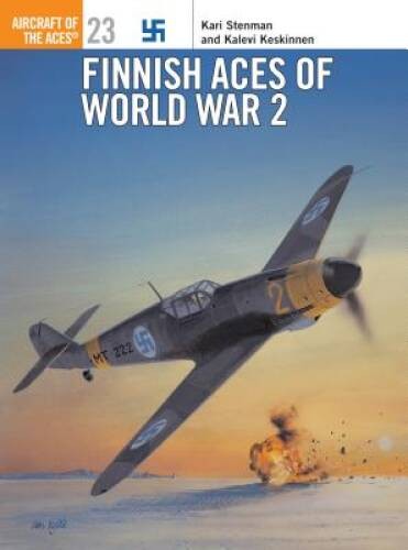 Finnish Aces of World War 2 (Osprey Aircraft of the Aces No 23) – GOOD