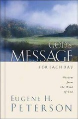 God’s Message for Each Day: Wisdom from the Word of God – Hardcover – GOOD