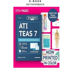 ATI TEAS 7 Study Guide 2026 Printed In Color: Smart Editi, Smart Edition 2025