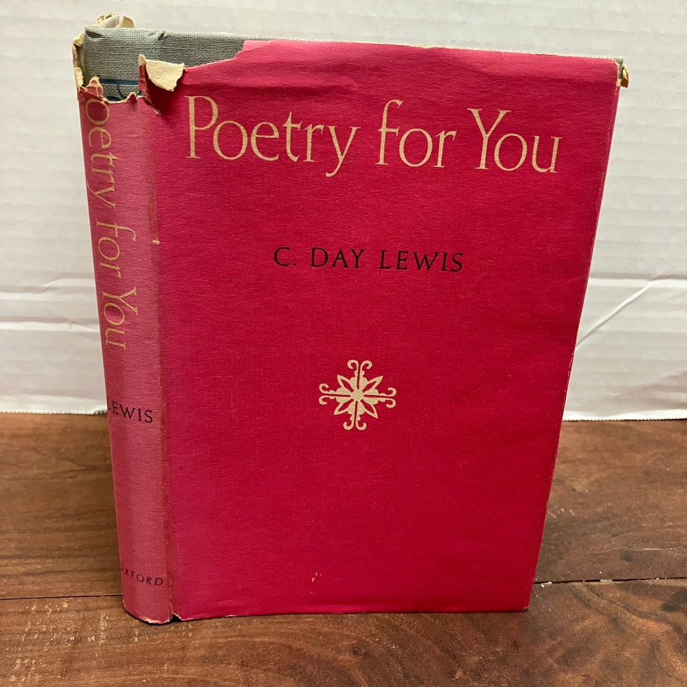 Poetry for You C. Day Lewis 1947 First American Edition Oxford Poetry