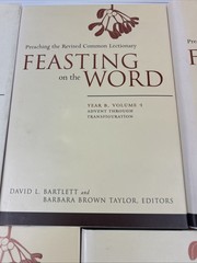 Lot of 5 Feasting on the Word Year Volumes 1-ABC 2-B 3-B By Bartlett & Taylor