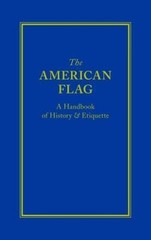 The American Flag Hardcover Applewood Books