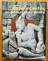 Before Cortes – Sculpture of Middle America Book Catalogue The Met 1970 VG