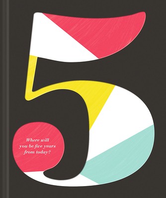 5: Where will you be five years from today? by Yamada, Kobi, Zadra, Dan