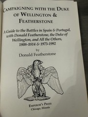 Campaigning with the Duke of Wellington & Featherstone HC DJ Emperor’s Press FS