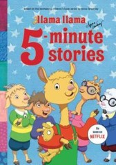 Llama Llama 5-Minute Stories – Hardcover By Dewdney, Anna – GOOD