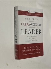 The New Extraordinary Leader, 3rd Edition By Zenger & Folkman 🆕