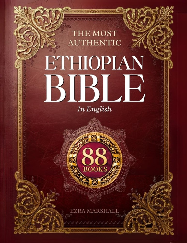 The Most Authentic Ethiopian Bible In English Complete: Featuring the Book