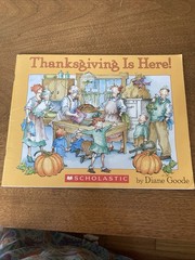 Thanksgiving Is Here! Children’s Book 2003 Scholastic Paperback 2004 Holidays