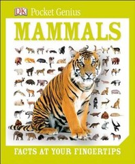 Pocket Genius: Mammals – Hardcover By DK – GOOD