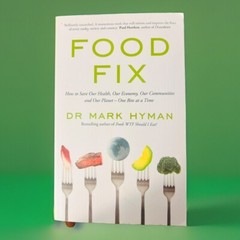 Food Fix – Trade Paperback, by Mark Hyman