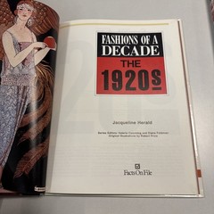 Fashions of a Decade 1920’s – 40’s; Lot Set of 3 books
