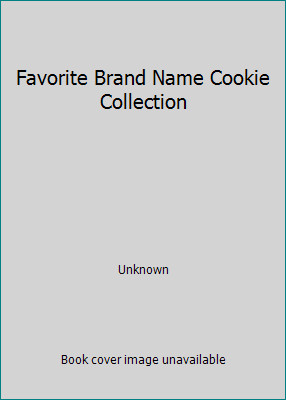 Favorite Brand Name Cookie Collection by Unknown