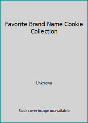 Favorite Brand Name Cookie Collection by Unknown