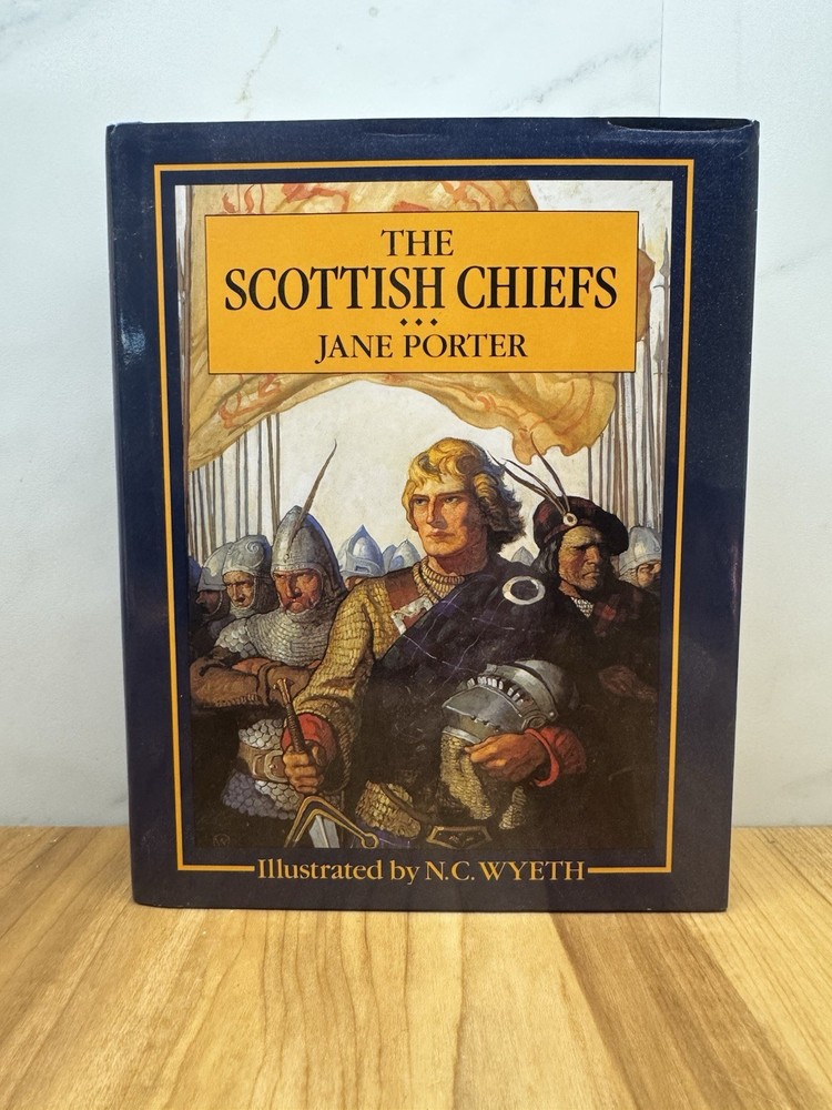 The Scottish Chiefs Jane Porter 1991 Blue HC Charles Scribner’s Sons 1st print