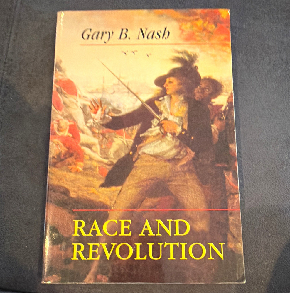 Race and Revolution by Gary B. Nash Paperback Rowman & Littlefield US History
