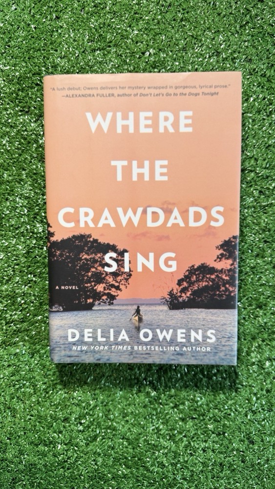Where the Crawdads Sing/ hardcover 1st edition/3rd print/2018 Putnam Books VG+