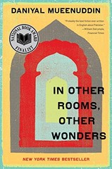 In Other Rooms, Other Wonders by Daniyal Mueenuddin