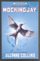 2012 Suzanne Collins Mockingjay Large Print Hunger Games Trade Paperback Book
