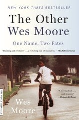 The Other Wes Moore: One Name, Two Fates – Paperback By Moore, Wes – GOOD