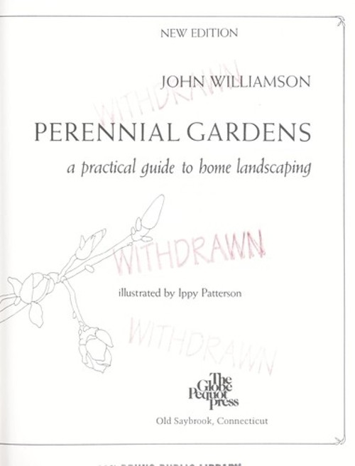 Perennial Gardens : A Practical Guide to Home Landscaping Paperba