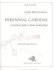 Perennial Gardens : A Practical Guide to Home Landscaping Paperba
