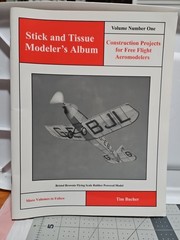 STICK AND TISSUE MODELER’S ALBUM By Tim Bucher 1998 – 1st Ed, Inclds 10 Plans EC