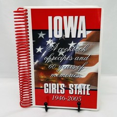 Iowa Girls State Cookbook 2006 Spiral Bound 60 Years of Memories 276 Pages