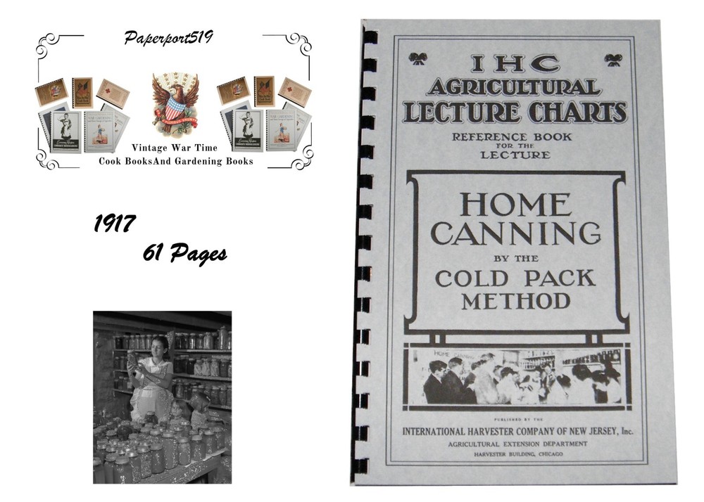 Home Canning By The Cold Pack Method 1917 (61 Pages)