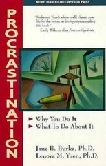 Procrastination: Why You Do It, What To Do About It – Paperback – GOOD