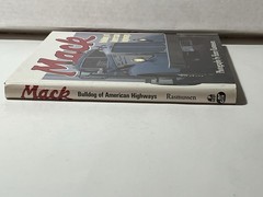 MACK BULLDOG OF AMERICAN HIGHWAYS BOOK PHOTOS BY HENRY RASMUSSEN 1987 128pp